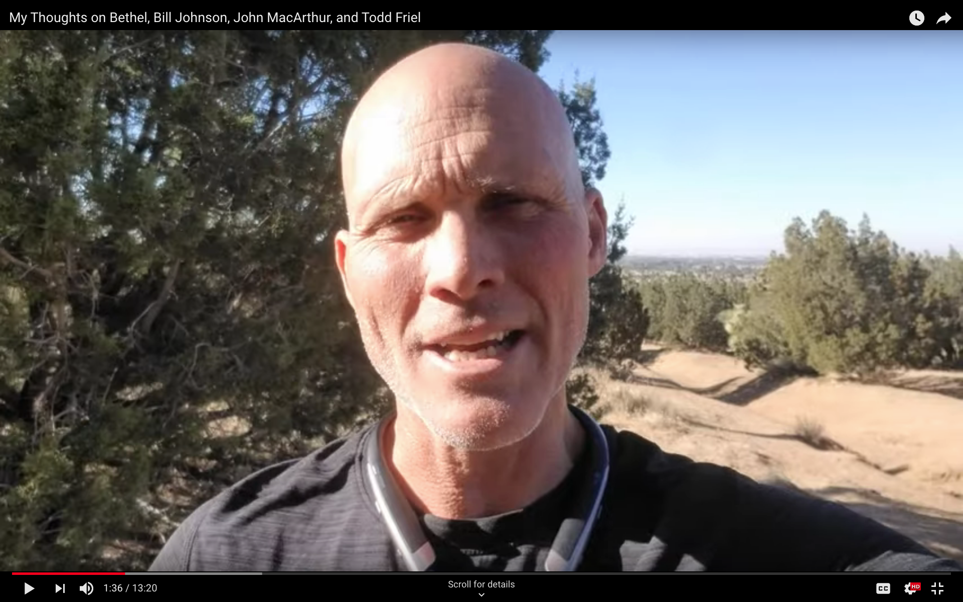 My Thoughts on Bethel, Bill Johnson, John MacArthur, and Todd Friel