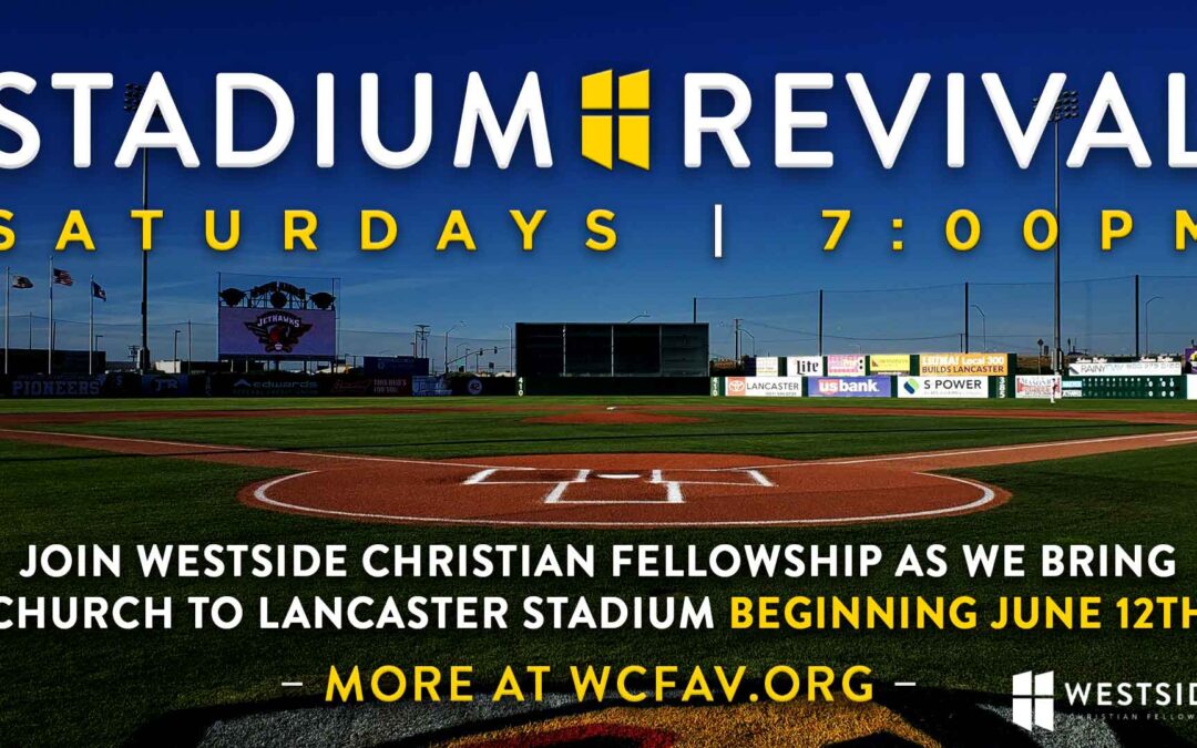Stadium Revival | Saturdays at 7:00 PM