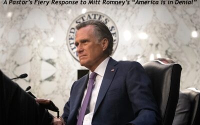 A Pastor’s Fiery Response to Mitt Romney’s “America is in Denial”
