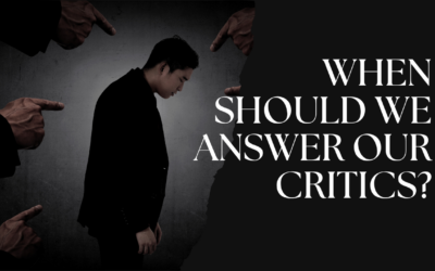 When Should We Answer Our Critics?